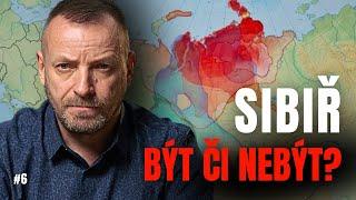 Sibiř: být či nebýt? | #6