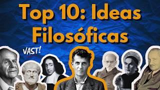 Las 10 Ideas Más Importantes de la Filosofía