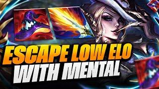 FIX YOUR MENTAL TO ESCAPE LOW ELO INSTANTLY | CHALLENGER EVLEYNN GUIDE