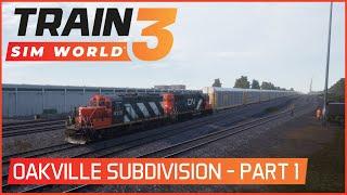 Train Sim World 3 - Oakville Subdivision - Part 1