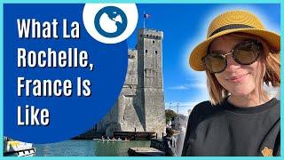 Should You Move To La Rochelle, France?