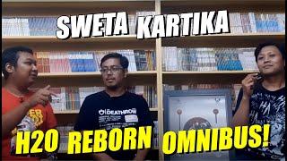 Ngobrolin H20 Reborn Langsung Bareng Sweta Kartika!