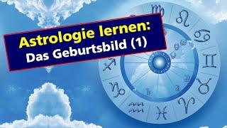 Astrologie: Geburtsbild - Einführung 1 / AstroPolarity Astrologie-Ausbildung + AstroMedizin