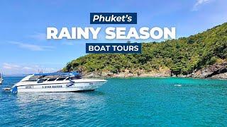 Phuket’s Rainy Season Boat Tours – Here’s the Best One to Book!