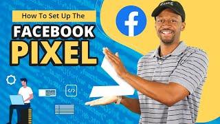 Facebook Pixel In 2024: How To Track Results [Step-By-Step Tutorial]