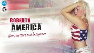 Roberta America Ft. Tony Seminara - No stop ( Seamusica Official )