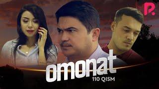 Omonat (o'zbek serial) | Омонат (узбек сериал) 110-qism