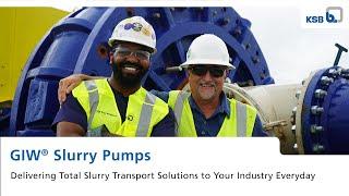 GIW Slurry Pumps - Your Total Solution for Slurry Transport