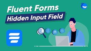 How to add a Hidden Field to your Form Builder | WP Fluent Forms