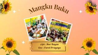 MANGKU BUKU - FAREL PRAYOGA (LIRIK)