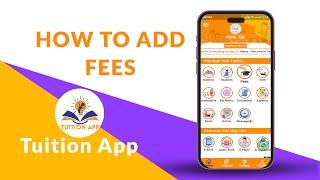 Adding fees to your Tuition App account