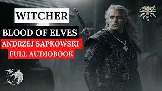 Witcher Blood of elves full audiobook