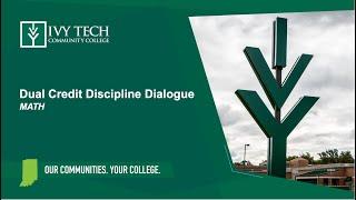 Dual Credit Discipline Dialogue - MATH