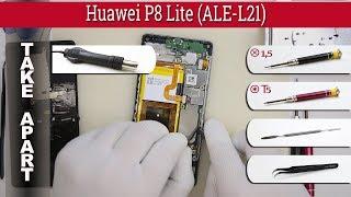 How to disassemble  Huawei P8 Lite (ALE-L21) Take apart Tutorial