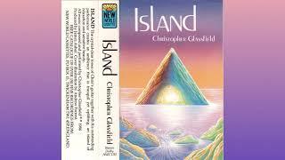 Christopher Glassfield ~ Island (1986) • [cs rip] • [new age / acoustic guitar]