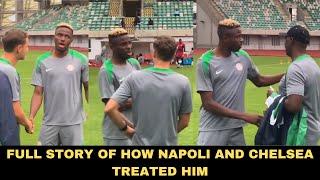 Victor Osimhen Finally Explains To Super Eagles About Napoli And Chelsea £130,000 Rejection