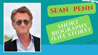 Sean Penn - Biography - Life Story