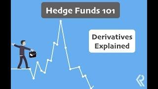 What Are Derivatives & Do Hedge Funds Use Them? | Rask Finance | [HD]