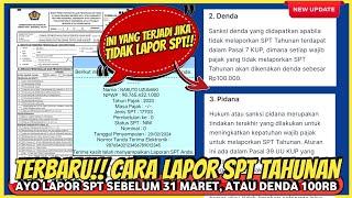 BATAS WAKTU SAMPAI 31 MARET! Tutorial Lapor SPT Tahunan Pribadi online EFILING • Cara lapor SPT