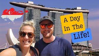 A Day In The Life - Living In Singapore