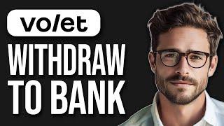 How To Withdraw Money From Volet (Formerly Advcash) To Bank Account (2024)