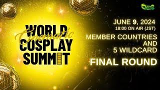 [DAY 2] WORLD CINEMATIC COSPLAY SUMMIT