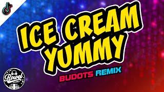 ICE CREAM YUMMY ICE CREAM GOOD (BUDOTS REMIX) - DJ ROWEL