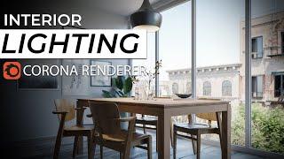 A complete guide on how to do INTERIOR LIGHTING with CORONA RENDERER for 3DS MAX 2020 | LIGHTMIXER