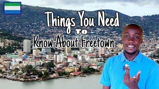 Freetown Sierra Leone The City You Need to Visit