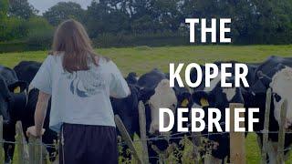 The Koper Debrief