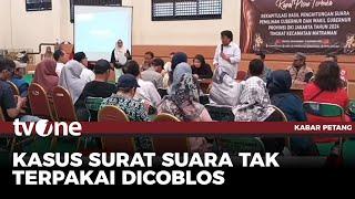 Bawaslu Masih Mengkaji Kasus Surat Suara Tak Terpakai Dicoblos Pihak KPPS | Kabar Petang tvOne