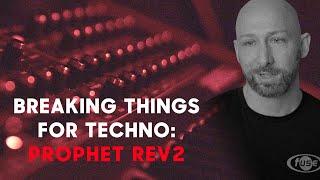 Techno sound design: abusing the prophet & bassline generator