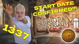 JOHAN CONFIRMS "EU5" STARTS IN 1337!