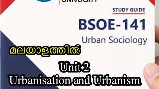 Bsoe 141 Unit 2 Urbanisation and Urbanism