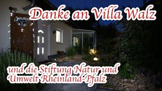 Danke an Villa Walz und die Stiftung Natur und Umwelt Rheinland Pfalz