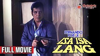 ISA-ISA LANG (1985) | Full Movie | Fernando Poe Jr., Marianne de la Riva, Jaime Fabregas