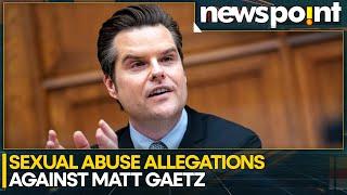 Sexual Misconduct Allegations Against  Trump's Nominee Matt Gaetz | USA News | World News