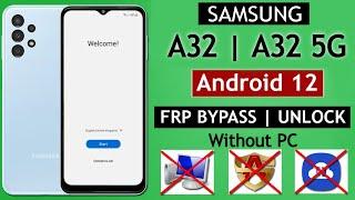 Samsung A32 | A32 5g Frp Bypass Android 12 Without Pc | Without Alliance Shield New Method 2023