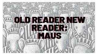 Old Reader, New Readers: Maus