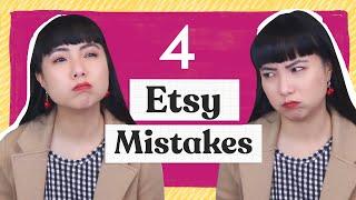 4 Most Common Mistakes on Etsy That's Costing You Sales | Stop Doing This!