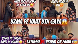 Uzma Par Haat Uth Gaya | Uzma Ne Kiya Family Pe Extreme Prank| Aman’s Family