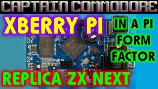 EP71 XBERRY PI - A ZX Spectrum next replica in a raspberry pi form factor from Don Superfo