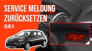 Service meldung zurücksetzen Clio 3 