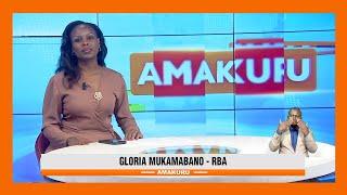 Amakuru yo ku mugoroba | Tariki 21.06.2024