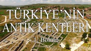 Keşif TV - Türkiye'nin Antik Kentleri 1. Bölüm