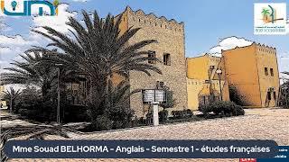 Mme Souad BELHORMA - Anglais - Semestre 1 - études françaises
