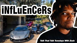 "iNfLuEnCeRs" - Talk That Talk Tuesdays With Zosh