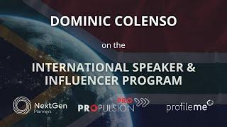 Dominic Colenso on the International Speaker and Influencer Program