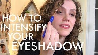 How To Intensify Your Eyeshadow - Beginner Eyeshadow