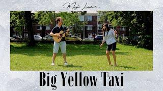 Big Yellow Taxi - Joni Mitchell (cover) | Mayte & Lito Levenbach